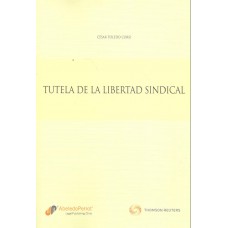  Tutela de la libertad sindical.